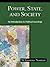 Power, State, and Society by W. Lawrence Neuman