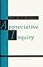 The Thin Book of Appreciative Inquiry