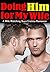 EROTICA: Doing Him for My Wife: A Wife Watching Guys Erotic Free Romance of LGBT Adult Short Sex Stories Books
