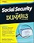 Social Security for Dummies