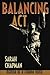 Balancing Act: Memoir of a ...