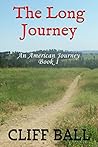 The Long Journey : A Christian Historical Fiction Novel