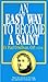 An Easy Way To Become A Saint by Paul O'Sullivan