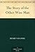 The Story of the Other Wise Man by Henry Van Dyke