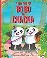 A New Home for Bo Bo and Cha Cha by Jason Erik Lundberg