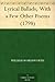 Lyrical Ballads, With a Few Other Poems by William Wordsworth