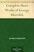Complete Short Works of George Meredith