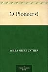 O Pioneers!