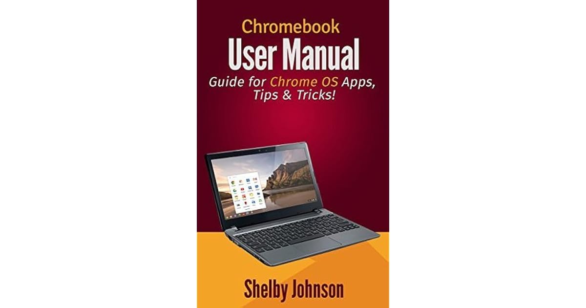 Chromebook User Manual