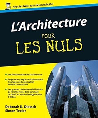L'architecture pour les nuls (French Edition)