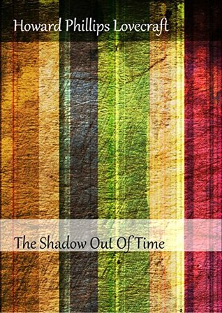 The Shadow Out Of Time