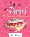 Teatime in Paris by Jill Colonna