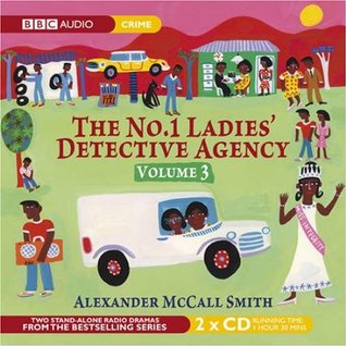 The No.1 Ladies Detective Agency, Volume 3 (Audiobook)
