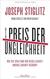 Der Preis der Ungleichheit by Joseph E. Stiglitz