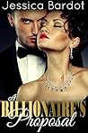 A Billionaire's Proposal: (New Romance)