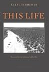 This Life by Karel Schoeman