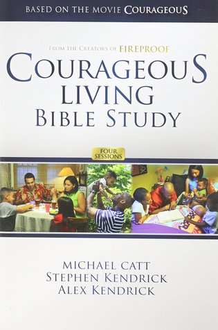 Courageous Living Bible Study (Paperback)