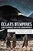 Eclats d'empires  by Sébastien Peyrouse
