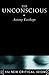 The Unconscious (The New Critical Idiom)
