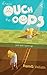 From Ouch to Oops by Ramg Vallath