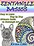 Zentangle Basics: Easy to Learn Step by Step Ultimate Guide to Zentangle Art