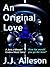 An Original Love