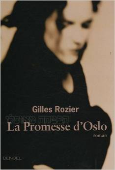 la promesse d'Oslo (Hardcover)