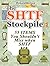The SHTF Stockpile: 55 Items You Shouldn't Miss When SHTF (The SHTF Stockpile books, shtf survival, shtf plan)
