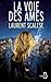 La voie des âmes (Hors Collection) (French Edition)