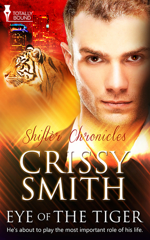 Eye of the Tiger (Shifter Chronicles #3)