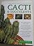 World Encyclopedia of Cacti & Succulents (Cacti)