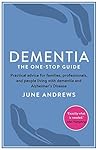Dementia: The One...
