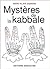 Mystères de la kabbale by Marc-Alain Ouaknin