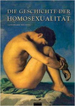 Geschichte der Homosexualität. (Hardcover)