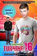 Turning 16 Series