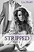 Stripped Part 2 by Lia Hart