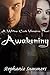 Awakening (Willow Creek, #3)
