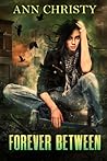 Forever Between by Ann Christy
