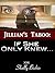 Jillian's Taboo: If She Only Knew