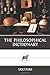 The Philosophical Dictionary by Voltaire