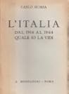L'Italia dal 1914 al 1944 quale io la vidi L'Italia dal 1914 al 1944 quale io la vidi