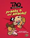 Pranks and Attack...