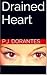 Drained Heart