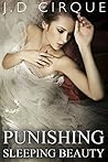 Punishing Sleeping Beauty (Twisted Tales #1)