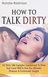 How To Talk Dirty...