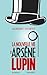 La Nouvelle Vie d'Arsène Lupin