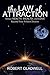 Law of Attraction: Attract Money, Health, and Love