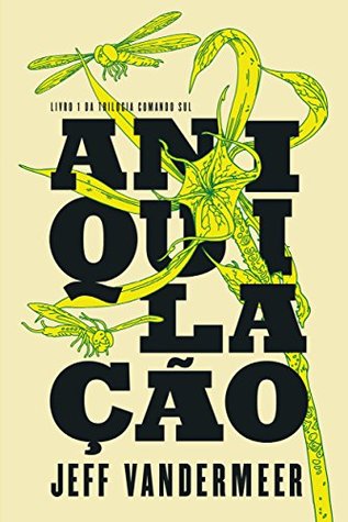 Aniquilação (Comando Sul, #1)