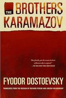 The Brothers Karamazov by Fyodor Dostoevsky