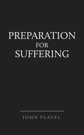 Preparation for Suffering